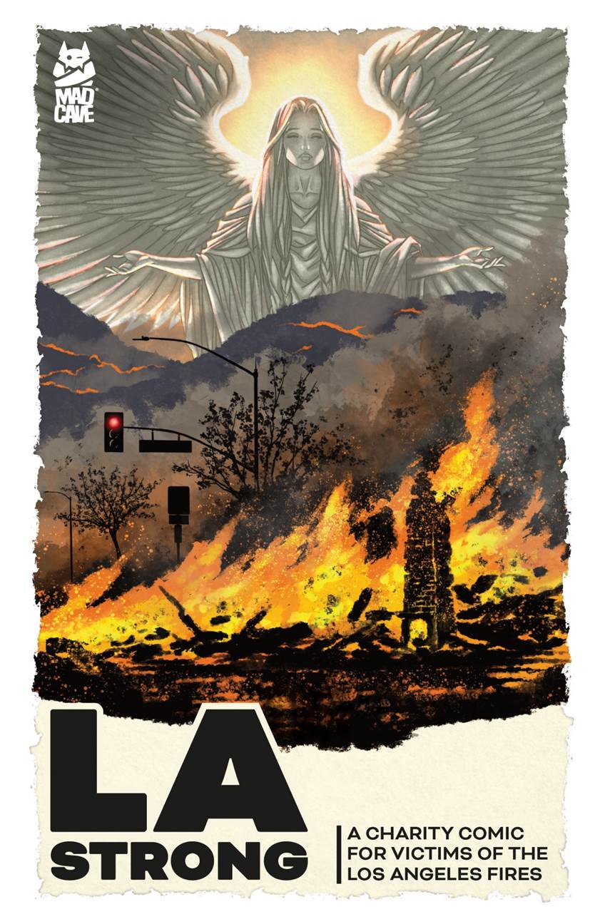 Comic art of an angel over a burning Los Angeles, with the text: LA Strong, a charity comic for victims of the Los Angeles Fires.